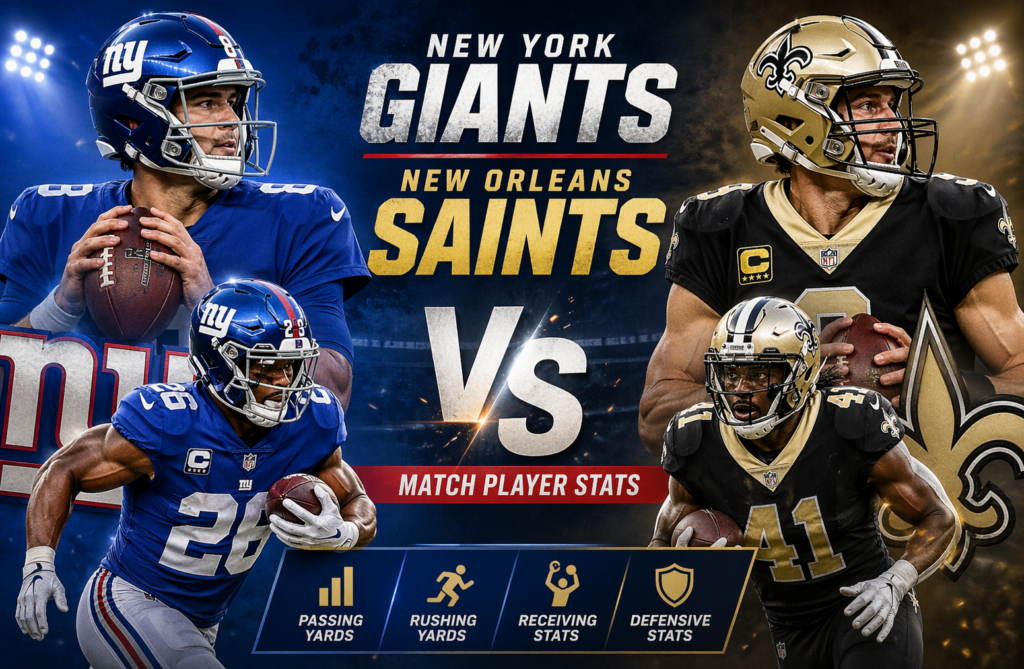 New York Giants vs New Orleans Saints Match Player Stats